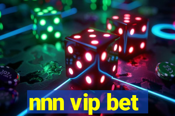 nnn vip bet